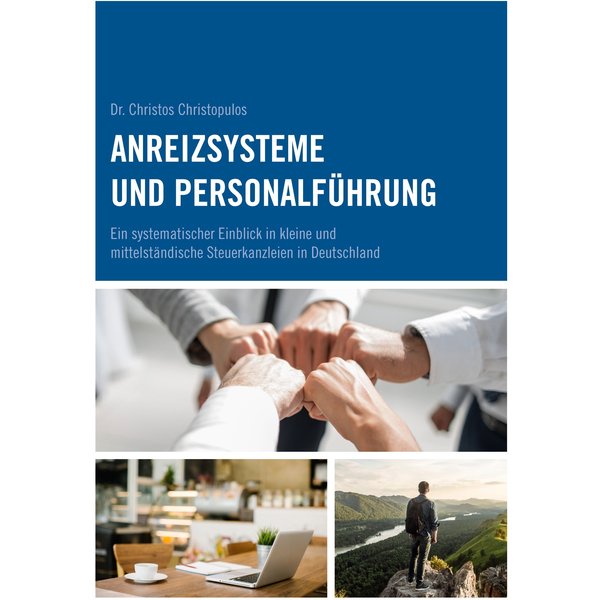 Anreizsysteme und Personalführung
