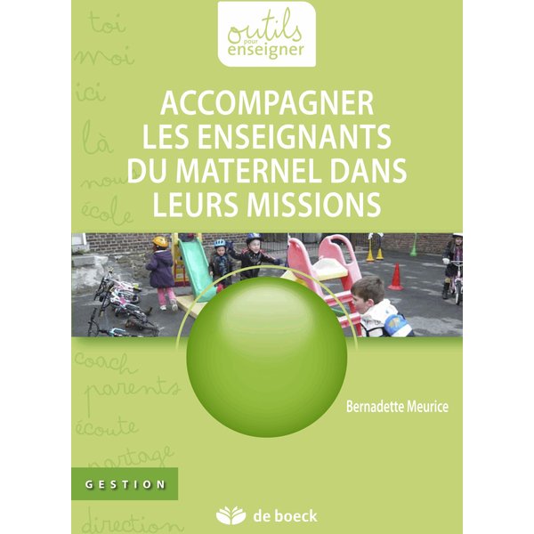 Accompagner les enseignants du maternel dans leurs missions