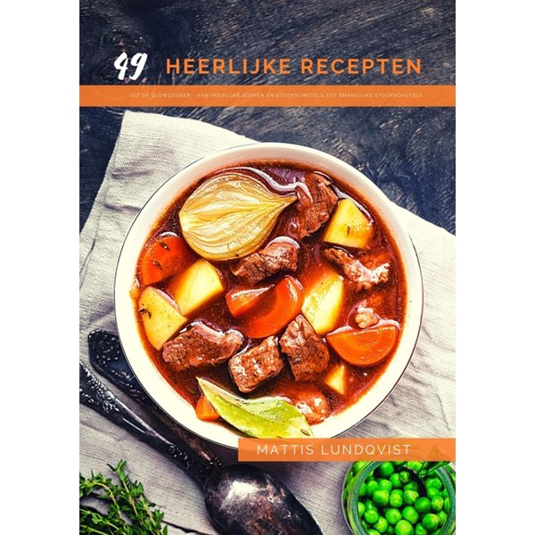 49 heerlijke recepten uit de slowcooker