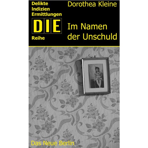 Im Namen der Unschuld