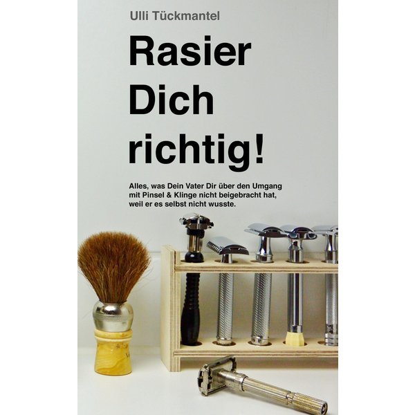 Rasier Dich richtig!