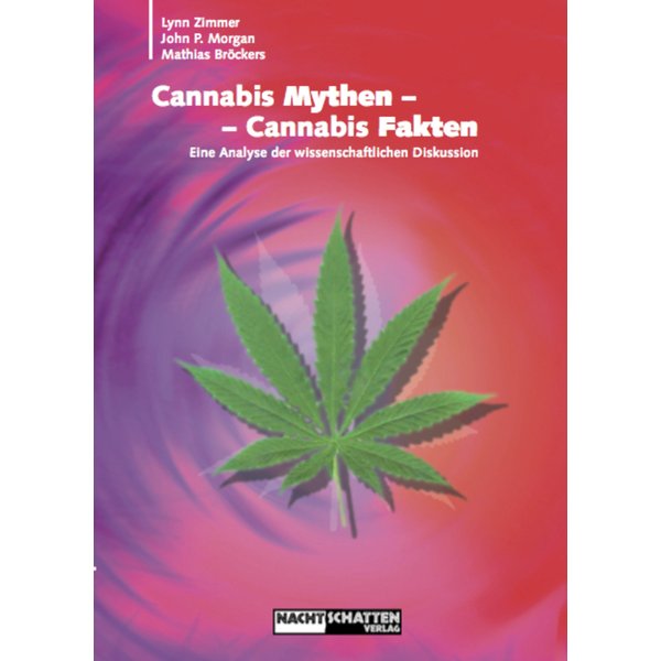 Cannabis Mythen - Cannabis Fakten