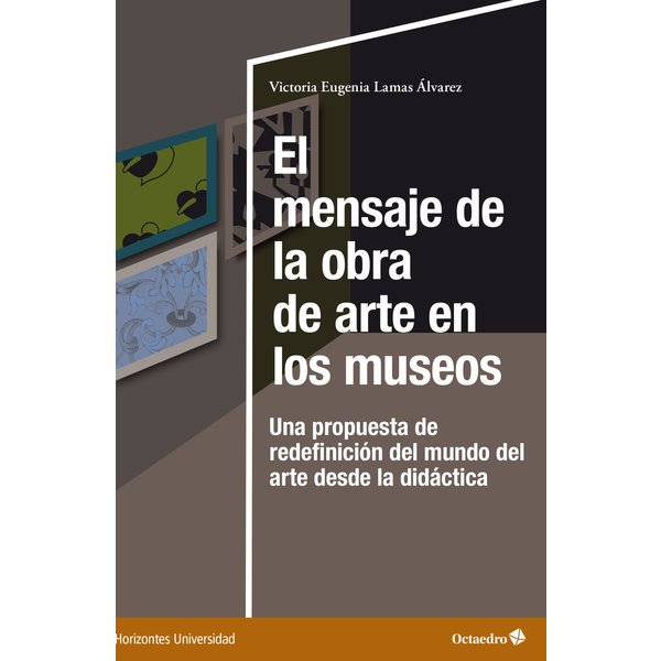 El mensaje de la obra de arte en los museos