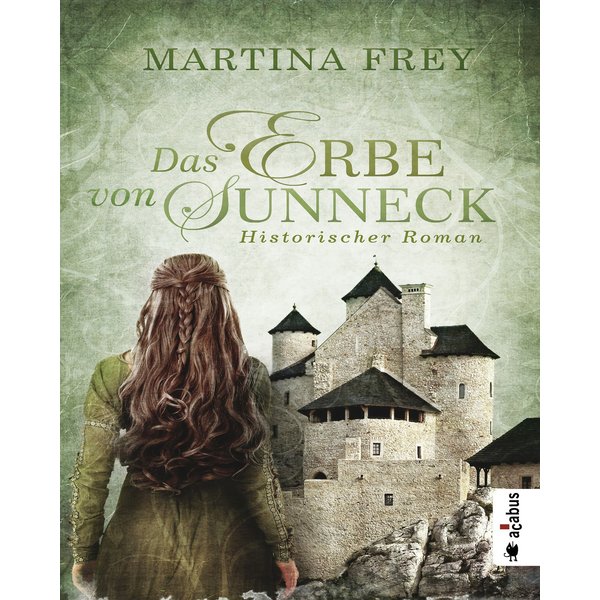 Das Erbe von Sunneck. Band 2