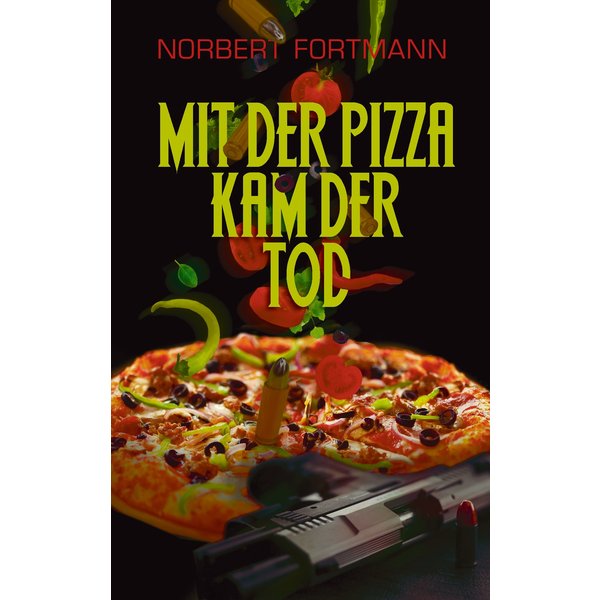 Mit der Pizza kam der Tod