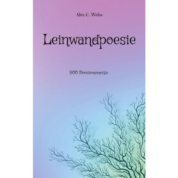 Leinwandpoesie