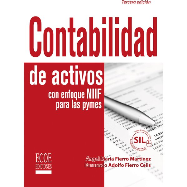 Contabilidad de activos con enfoque NIIF para las pyme - 3ra edición