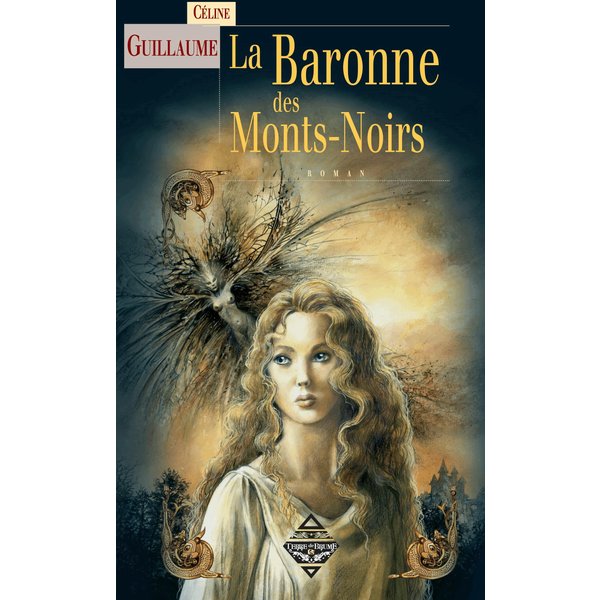 La Baronne des Mont Noirs