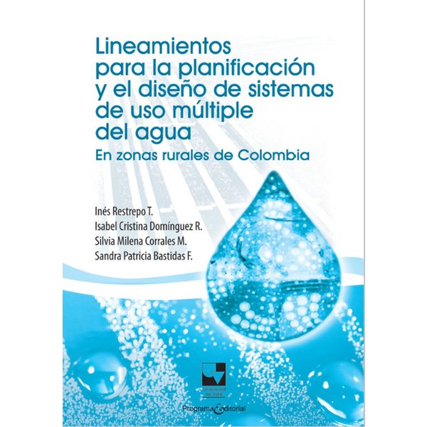 Lineamientos para la planificación y el diseño de sistemas de uso múltiple del agua