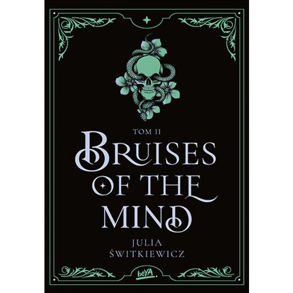 Bruises of the Mind. Tom II