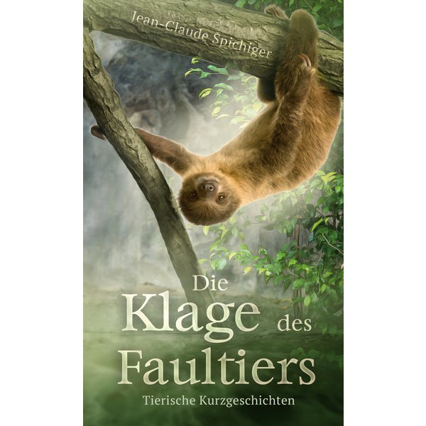 Die Klage des Faultiers