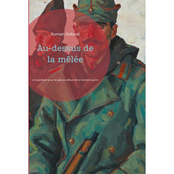 Au-dessus de la mêlée