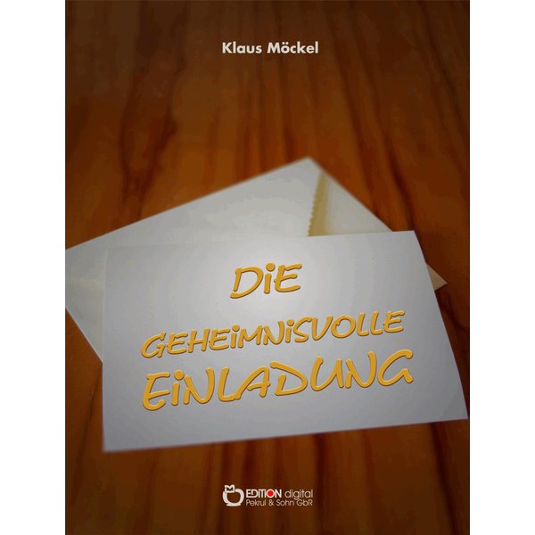 Die geheimnisvolle Einladung