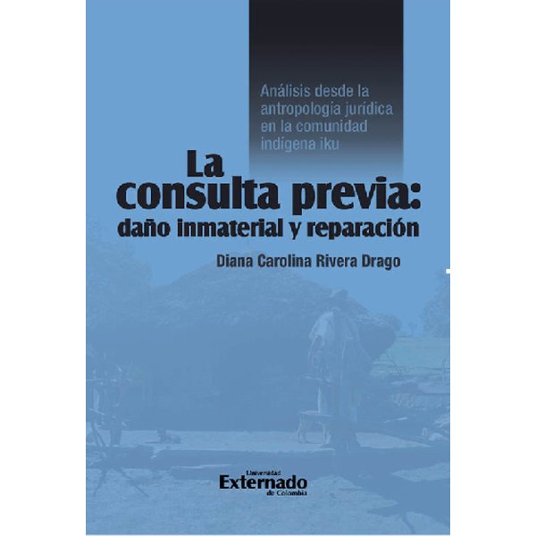 La consulta previa: daño inmaterial y reparación