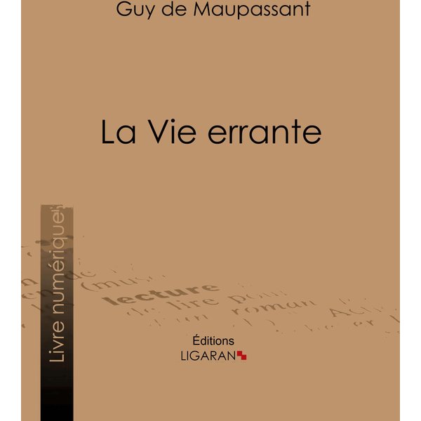 La Vie errante