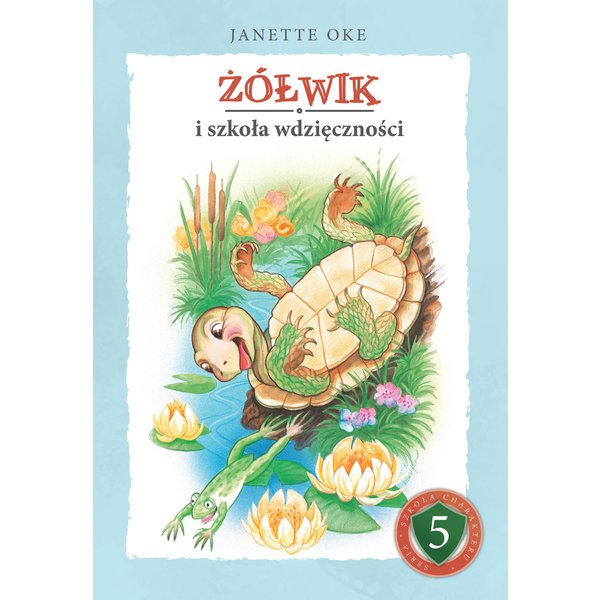 ŻÓŁWIK i szkoła wdzięczności