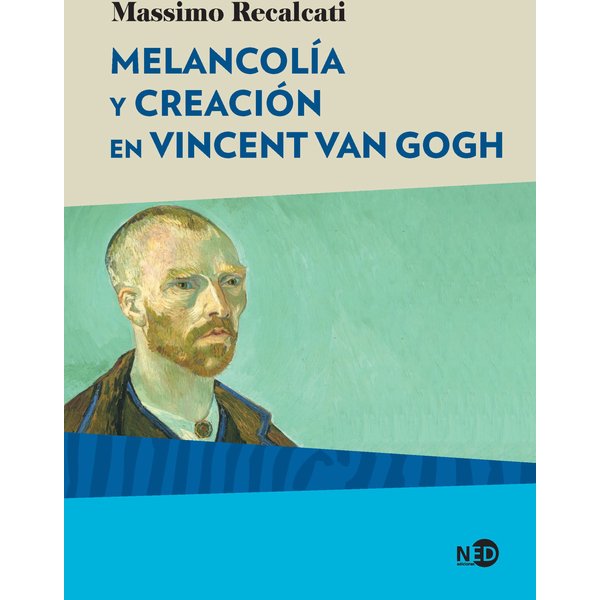 Melancolía y creación en Vincent Van Gogh