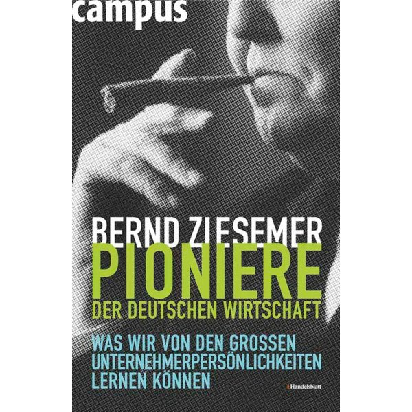 Pioniere der deutschen Wirtschaft