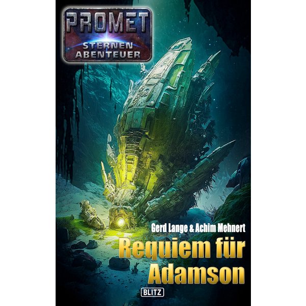 Raumschiff Promet - Sternenabenteuer 10: Requiem für Adamson