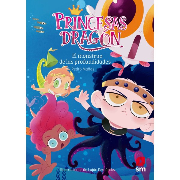 Princesas Dragón 6: El monstruo de las profundidades
