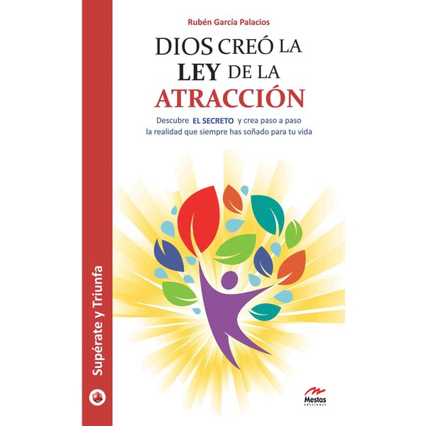 Dios creó la ley de la atracción