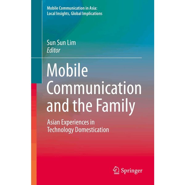 Mobile Communication and the Family