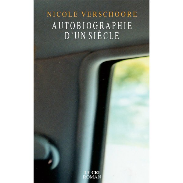 Autobiographie d’un siècle