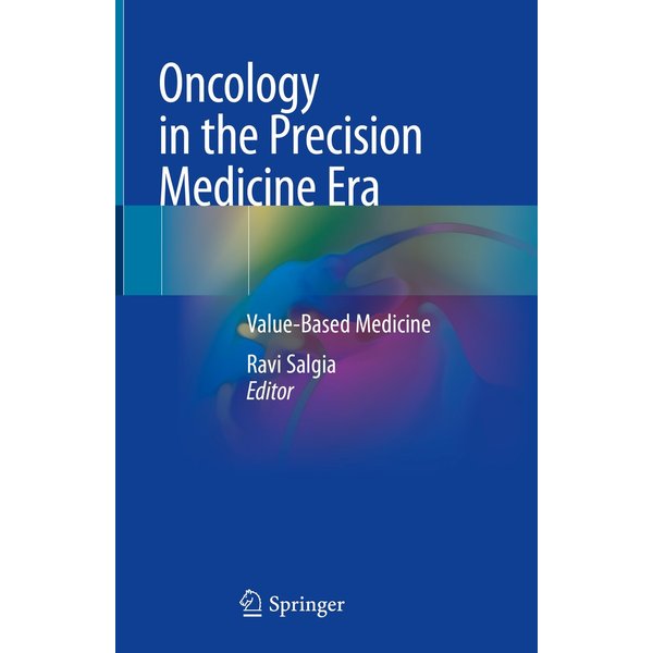 Oncology in the Precision Medicine Era