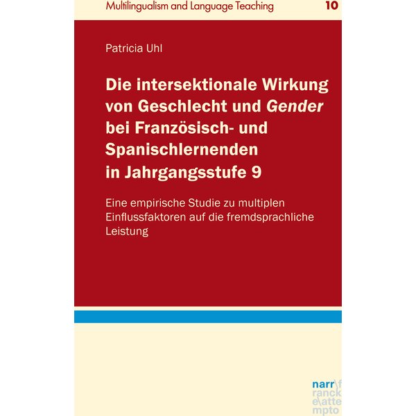 Die intersektionale Wirkung von Geschlecht und Gender bei Französisch- und Spanischlernenden in Jahrgangsstufe 9