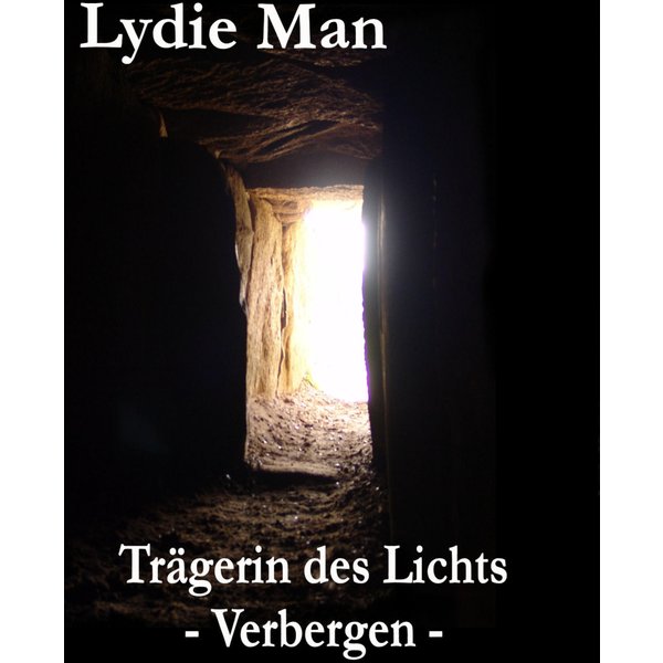 Trägerin des Lichts - Verbergen