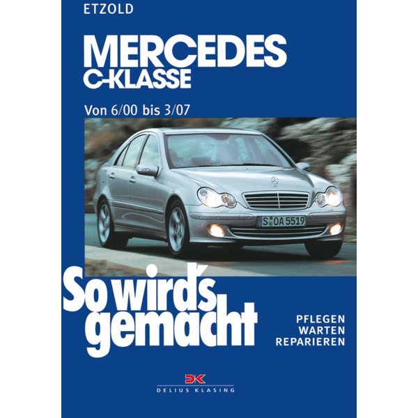 Mercedes C-Klasse W 203 von 6/00 bis 03/07