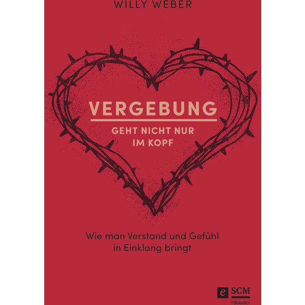 Vergebung geht nicht nur im Kopf