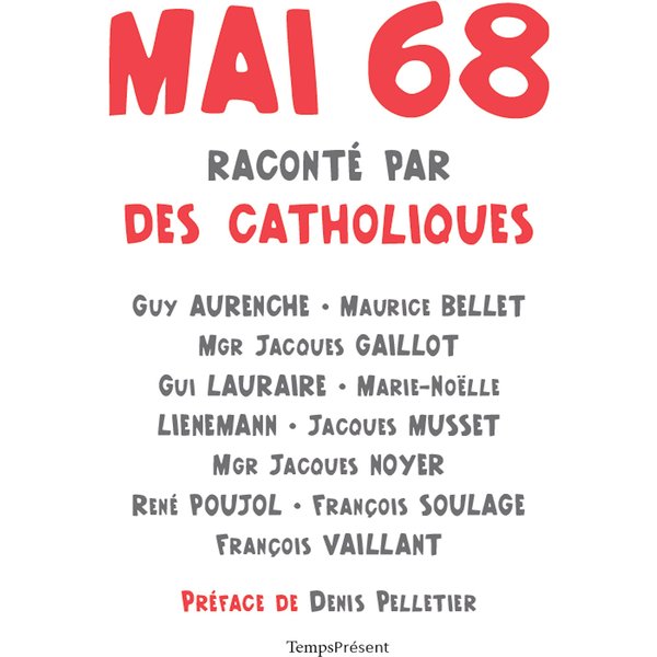 Mai 68 raconté par des catholiques