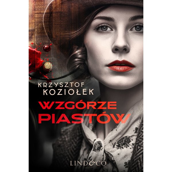 Wzgórze Piastów. Tom 2 Furia