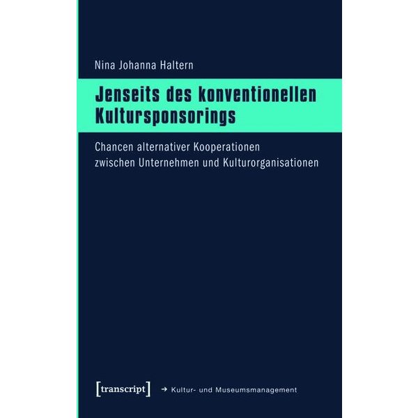 Jenseits des konventionellen Kultursponsorings