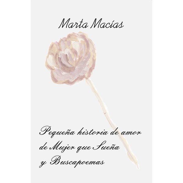 Pequeña historia de amor de Mujer que Sueña y Buscapoemas