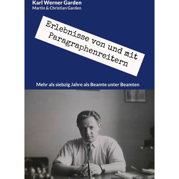 Erlebnisse von und mit Paragraphenreitern