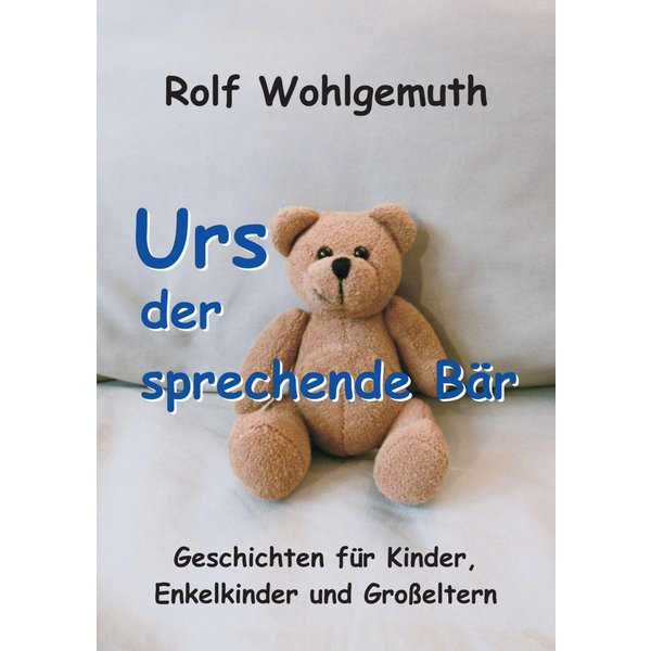 Urs, der sprechende Bär