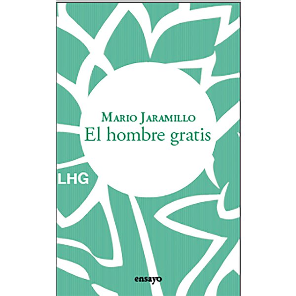 El hombre gratis