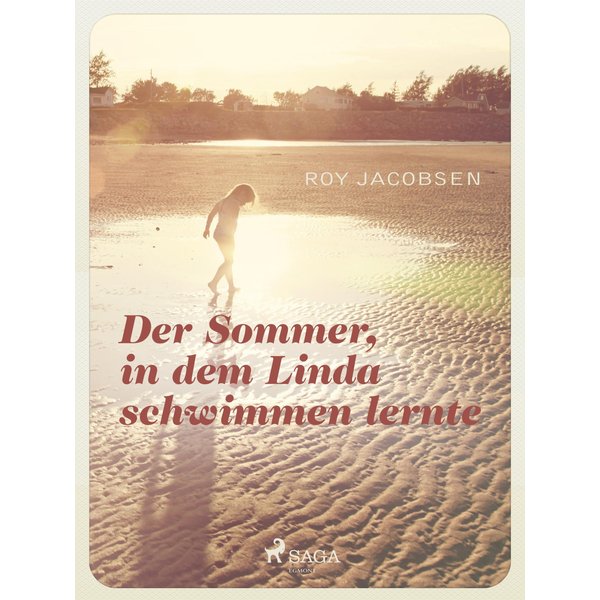 Der Sommer in dem Linda schwimmen lernte
