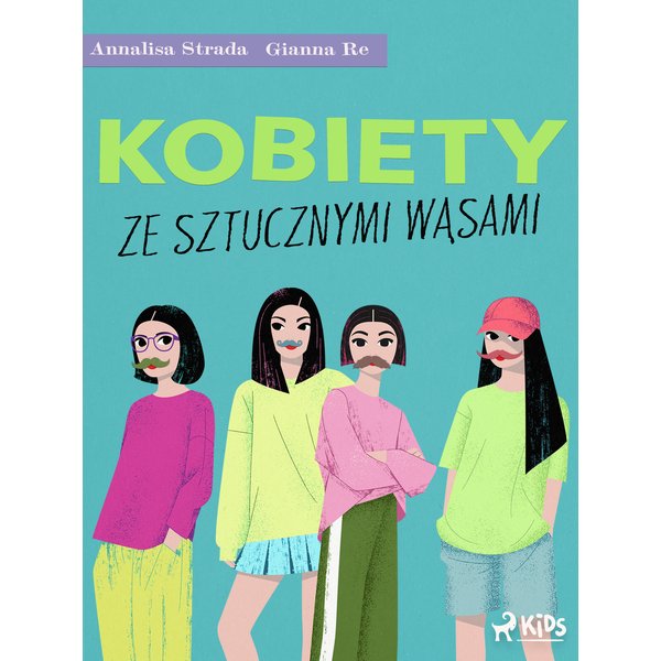 Kobiety ze sztucznymi wąsami