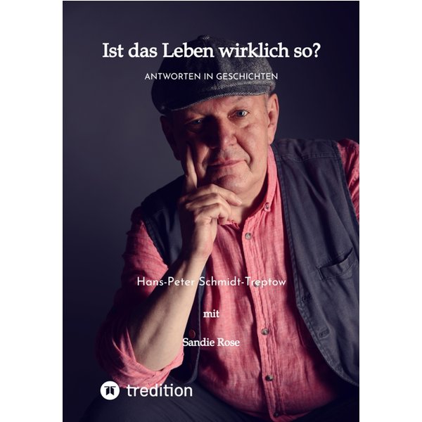 Ist das Leben wirklich so?