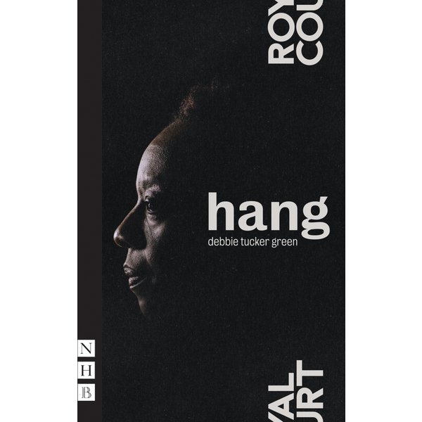 hang (NHB Modern Plays)