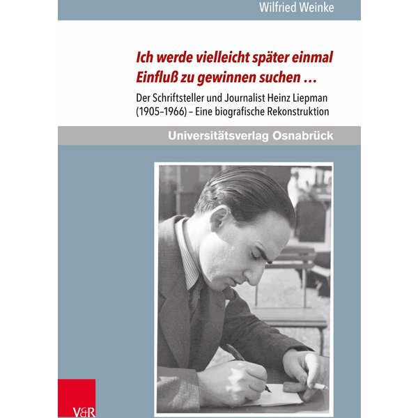 Ich werde vielleicht später einmal Einfluß zu gewinnen suchen …
