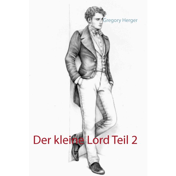 Der kleine Lord Teil 2