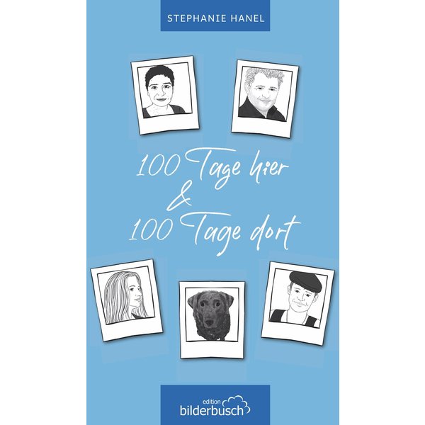 100 Tage hier & 100 Tage dort