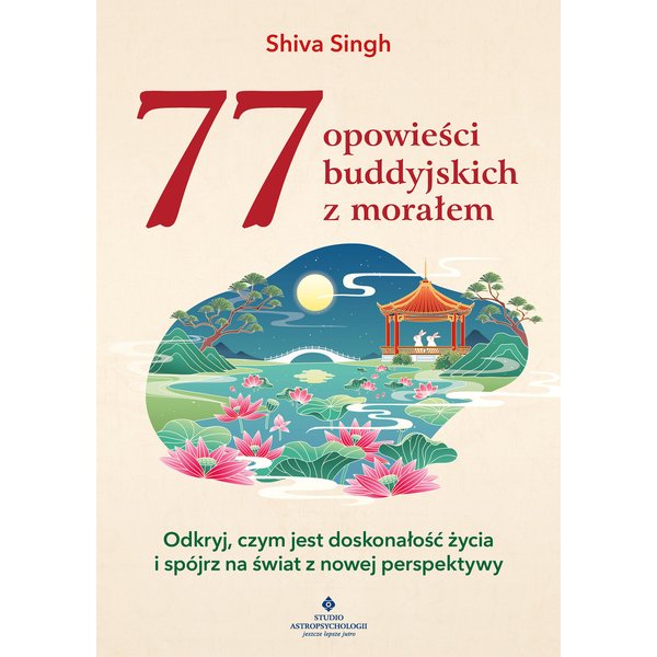 77 opowieści buddyjskich z morałem