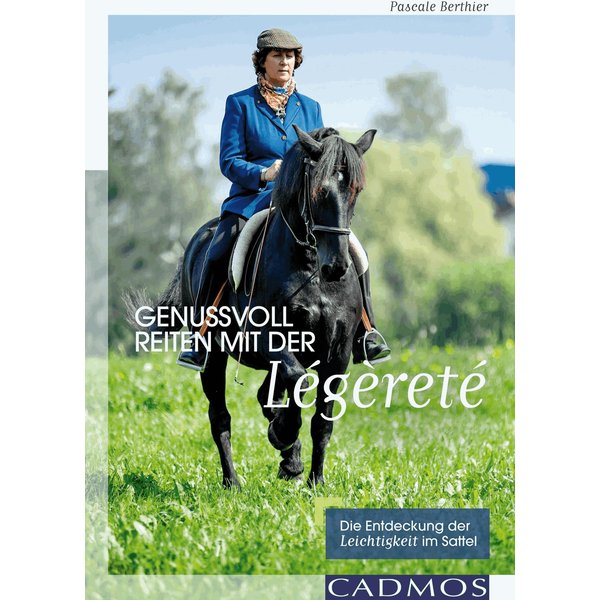 Genussvoll Reiten mit der Légèreté