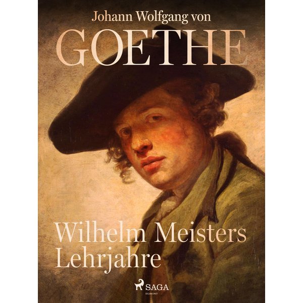 Wilhelm Meisters Lehrjahre