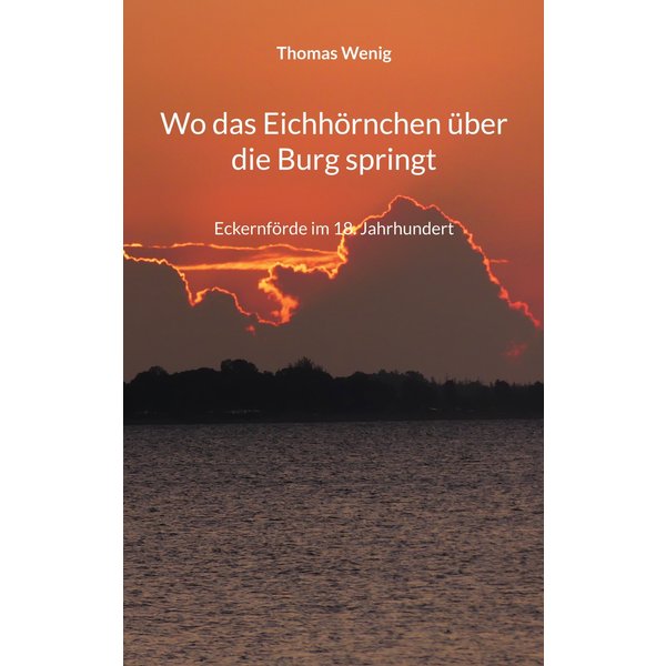 Wo das Eichhörnchen über die Burg springt